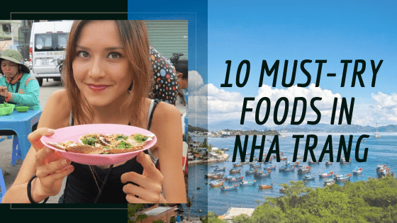 Nha Trang travel guide about must-try foods