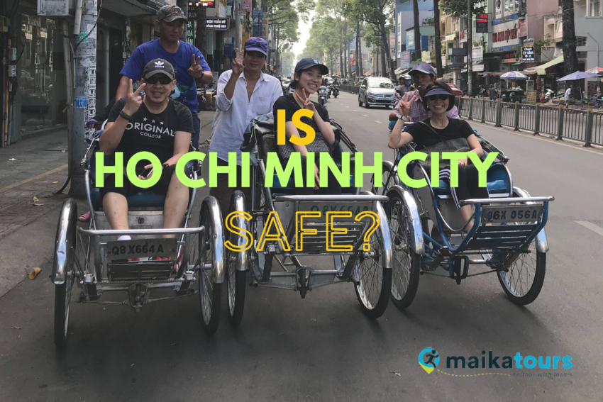 Is Ho Chi Minh City Safe? Safety Tips for Every Traveler Maika Tours